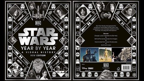 Star Wars Year by Year: A Visual History