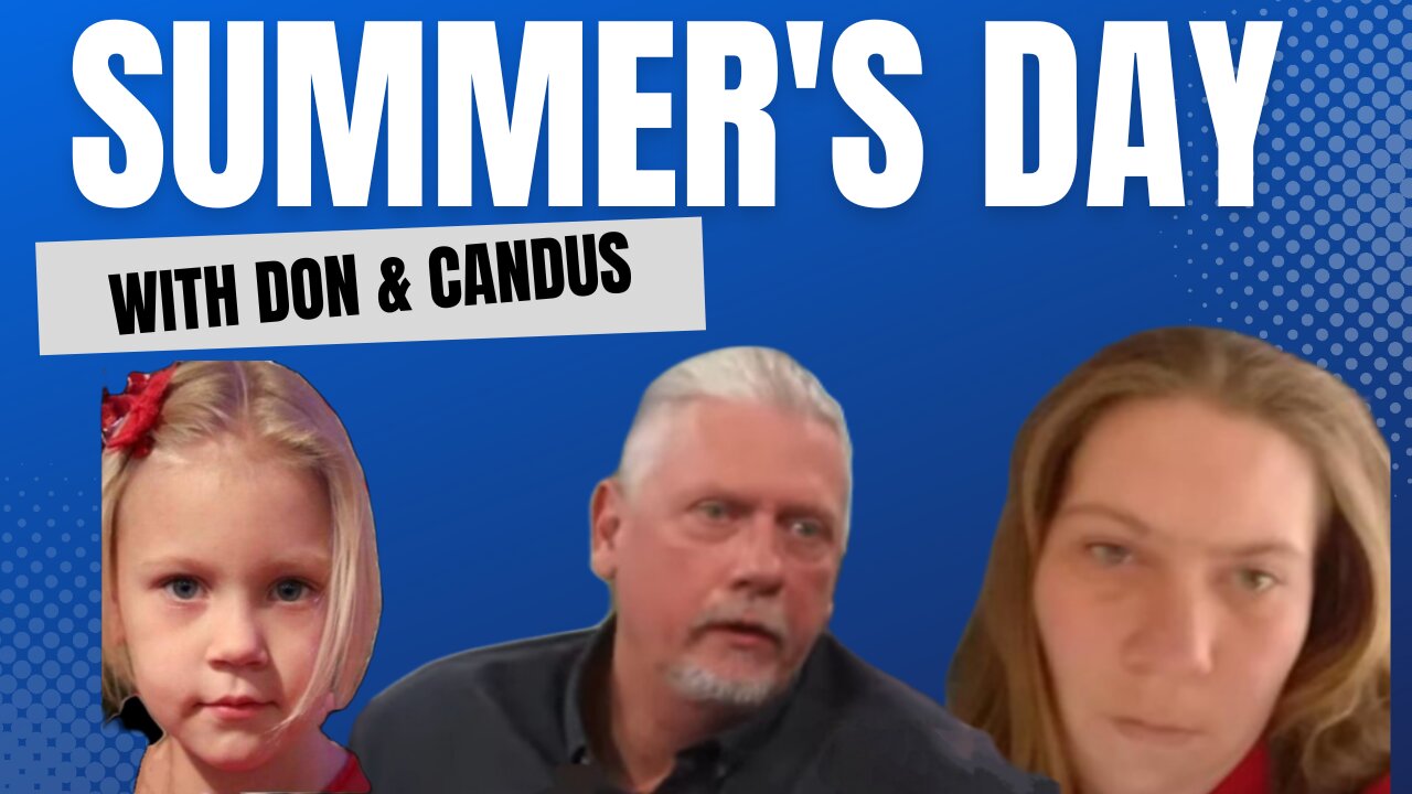 Summer Wells 3 Years Later | Live w Don & Candus Wells