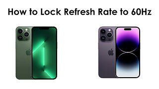 How to Lock iPhone 14 Pro Screen Refresh Rate to 60Hz