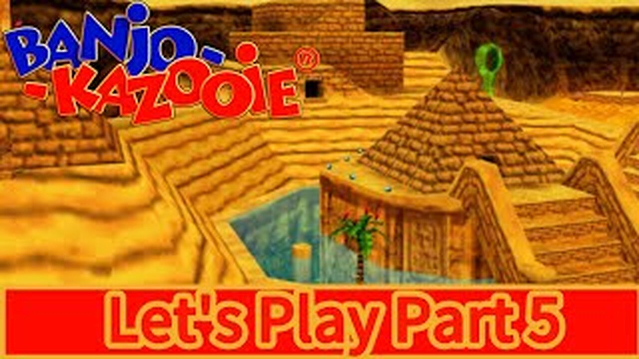 Banjo Kazooie Part:05 - Gobi's Valley