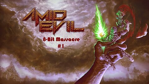 Amid Evil - PC (Astral Equinox: E1M1,E1M2)