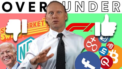 OVERRATED / UNDERRATED - Joe Biden, Social Media, F1, Crypto AND MORE!