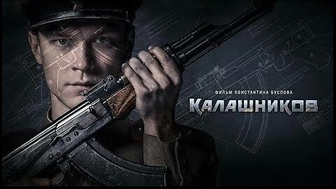 Kalašnikov (2020) válečný historický film Rusko