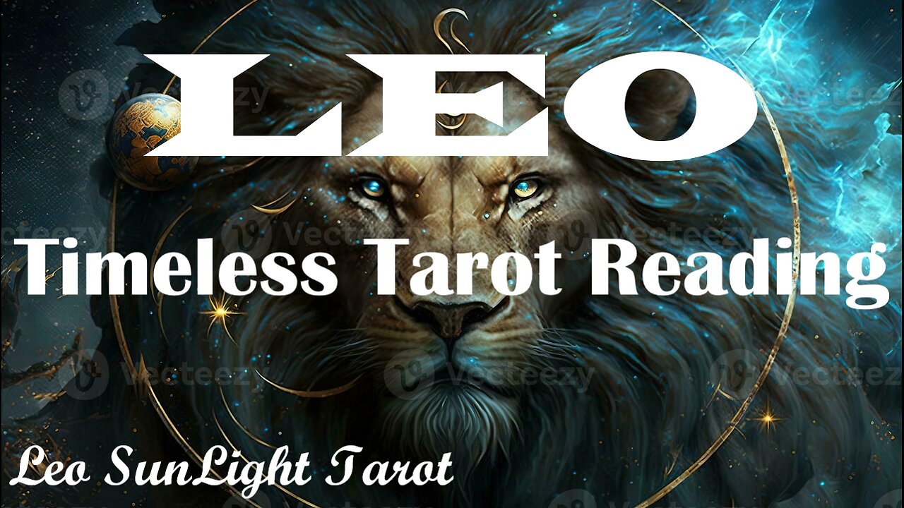 LEO - Fresh New Exciting Energies in Love, Money & Success!❤️🔥🤑 Timeless Tarot Reading