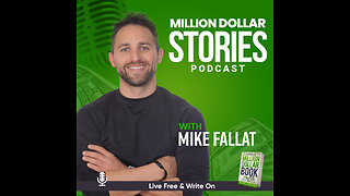 Million Dollar Stories with Mike Fallat (Episode 001)