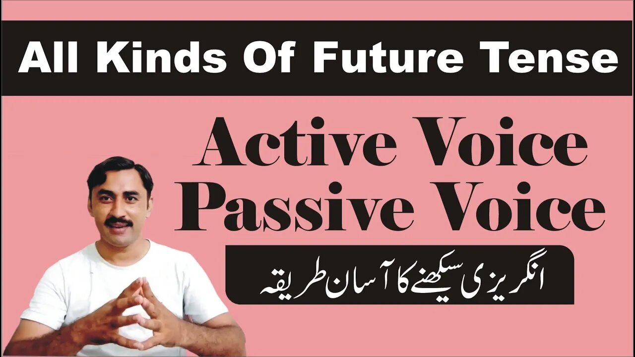 ACTIVE PASSIVE OF All KINDS OF FUTURE TENSE