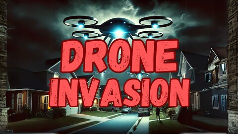 Drone Invasion