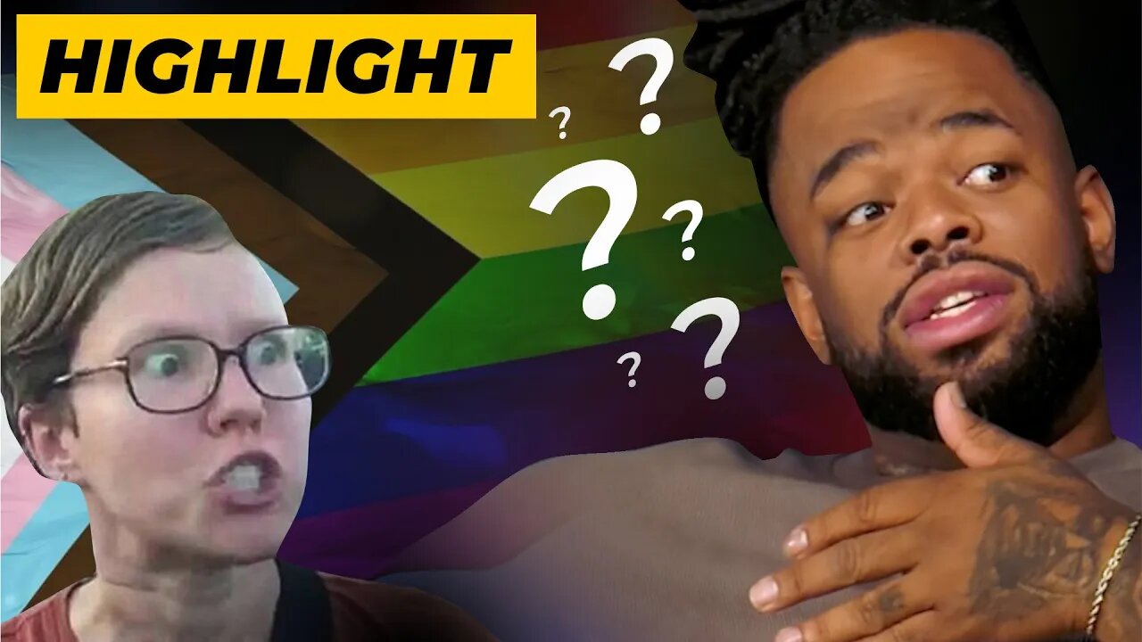 "You Guys Are OBSESSED With Gend*r!" (Highlight)