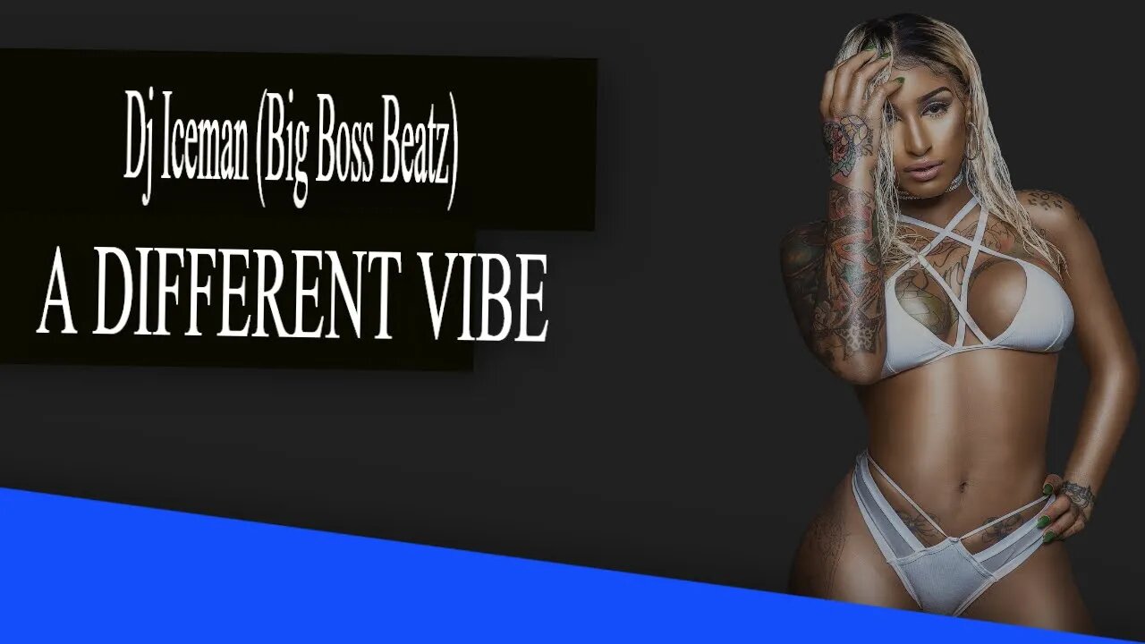 Dj Iceman (Big Boss Beatz) A Different Vibe