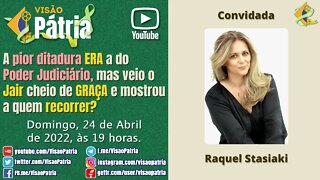 A pior ditadura ERA a do Poder Judiciário, mas veio o Jair cheio de GRAÇA e mostrou a quem recorrer?