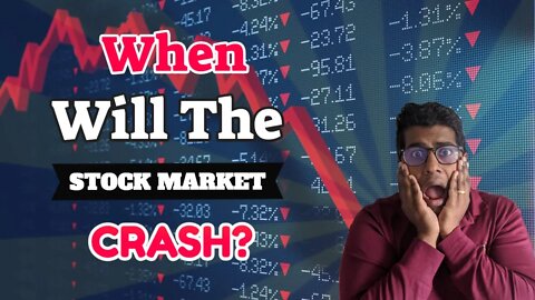 When Will The Stock Market Crash?