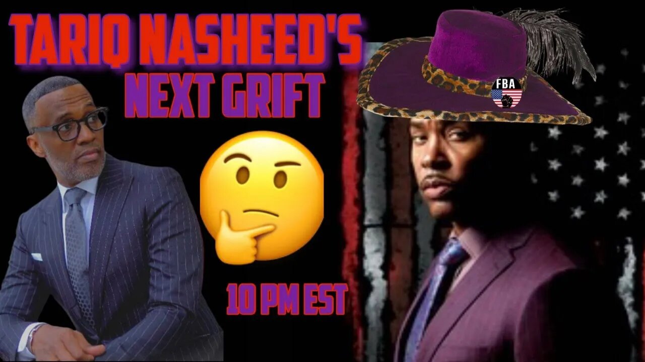 Tariq Nasheed next grift.. Back to Pimpin' & KEVIN SAMUELS audience is Tariq Nasheed's New Target