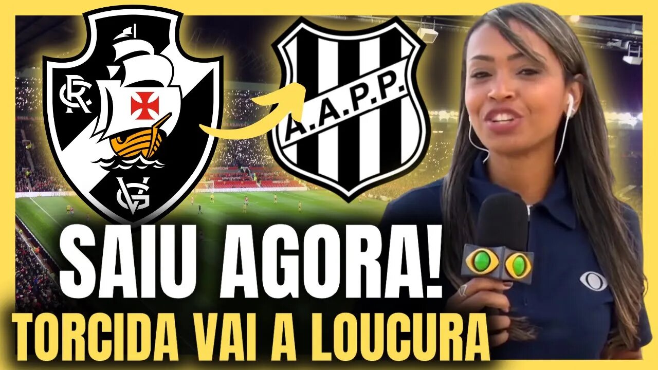 EXPL0DE A NOTÍCIA! ACABOU DE CONFIRMAR! TORCIDA ENLOUQUECE! NOTÍCIAS DO VASCO