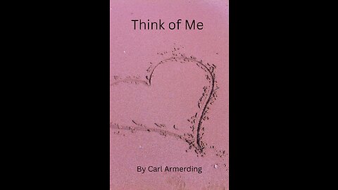 Think of Me By Carl Armerding