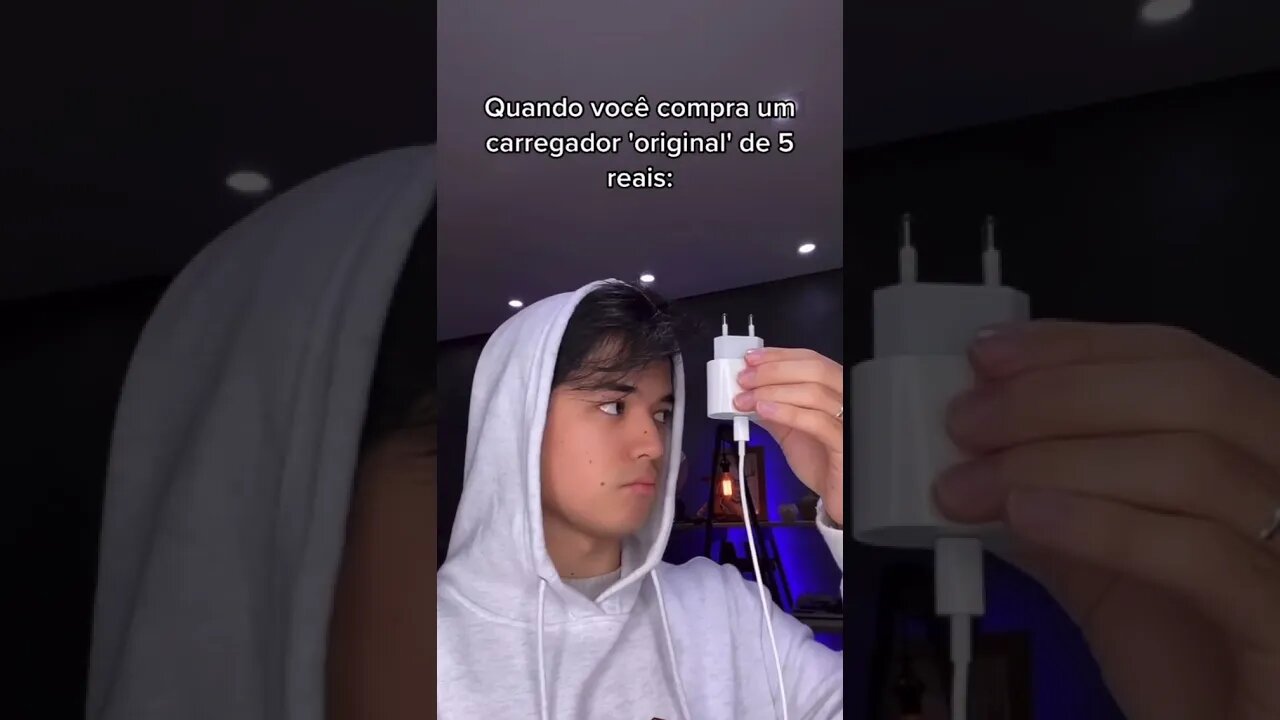 QUANDO VOCE COMPRA UM CARREGADOR ORIGINAL DE IPHONE OU SAMSUNG POR 5 REAIS [ MEME ] [ VIRAL ] RIR