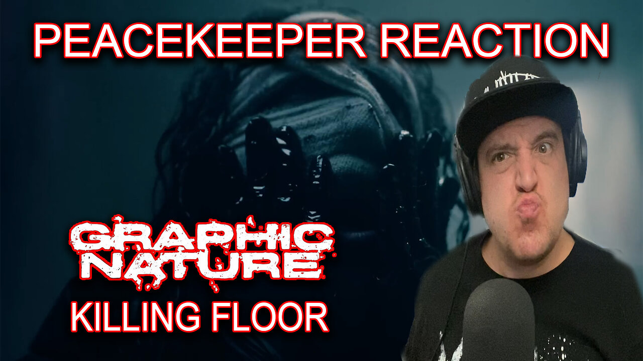 Graphic Nature - Killing Floor Reaction