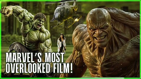 The Hulk Movie Everyone Forgot About | Hidden Gems of the MCU