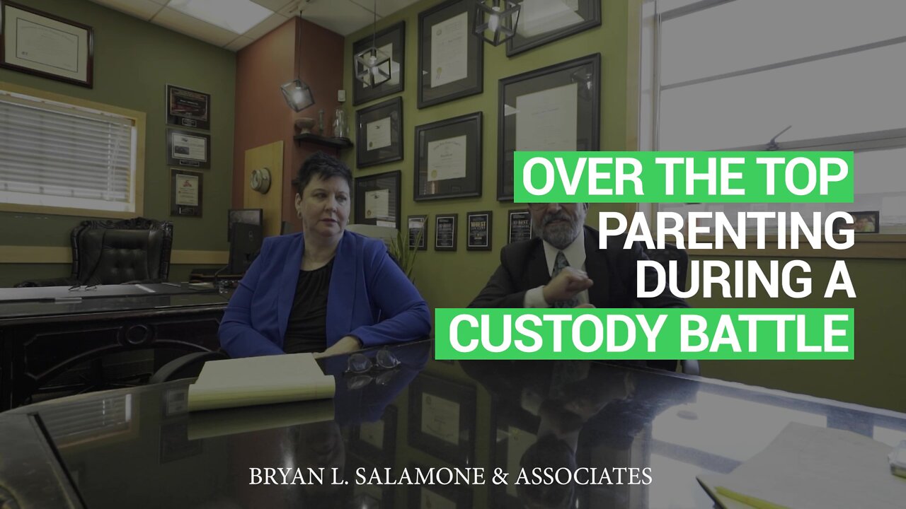 Over the Top Parenting During a Custody Battle