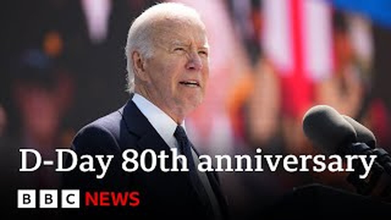 Joe Biden says fight for Ukraine echoesstruggle for freedom on D-Day | BBC News