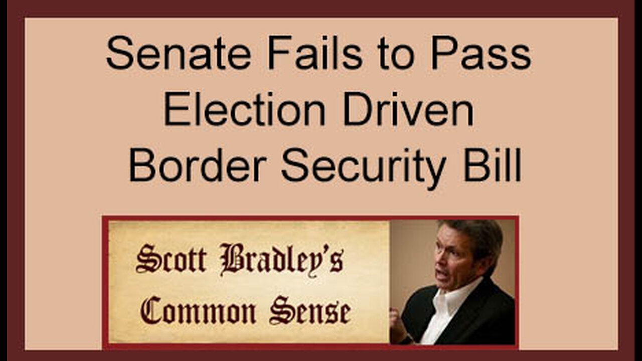 Senate Fails to Pass Election Driven Border Security Bill