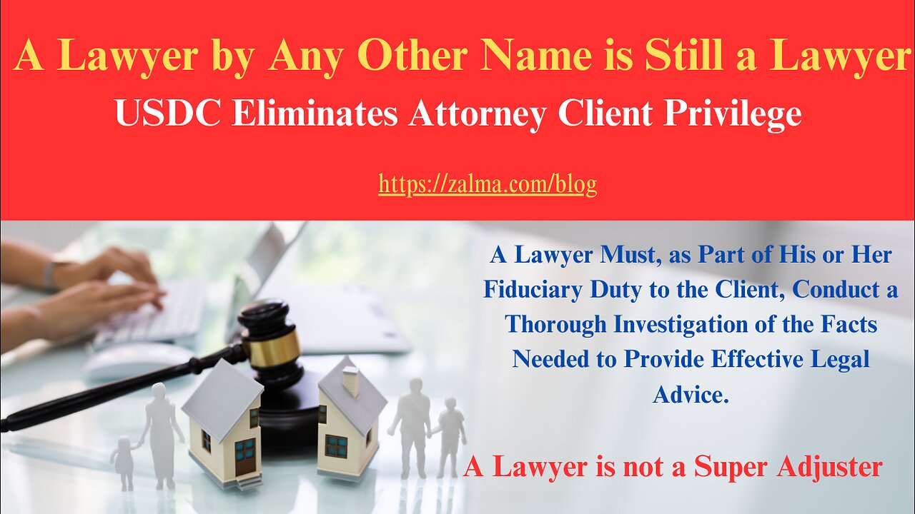 NY USDC Eliminates Insurer's Attorney Client Privilege