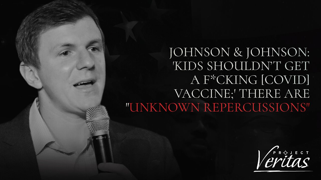 Johnson & Johnson: 'Kids Shouldn’t Get A F*cking [COVID] Vaccine;' There are "Unknown Repercussions"