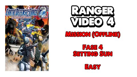 EDF 4.1 - Ranger - Missão Offline - Vídeo 4