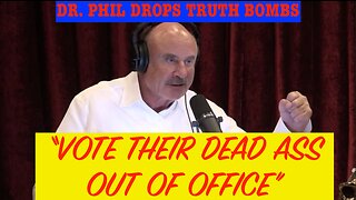 Dr.Phil drops truth bombs about Politics & Propaganda