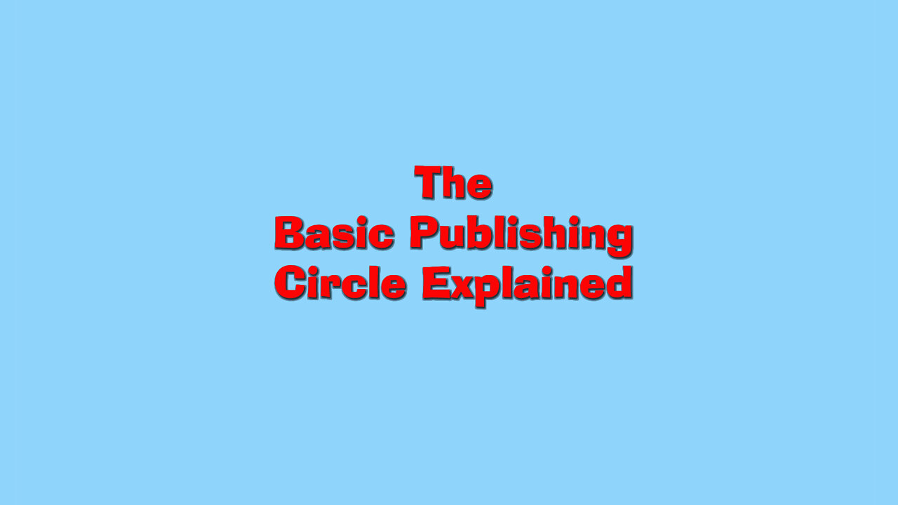 Ep 7: The Basic Publishing Cycle Explained