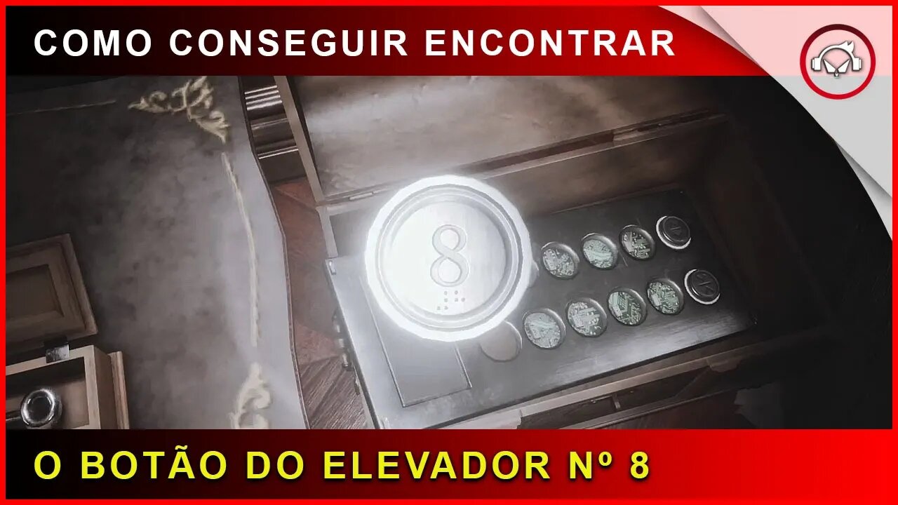 Fobia St Dinfna Hotel, Como encontrar o botão do elevador nº 8 (Jogo Brasileiro) | Super dica