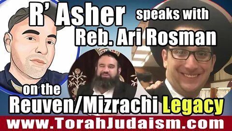 The Reuven/Mizrachi Legacy