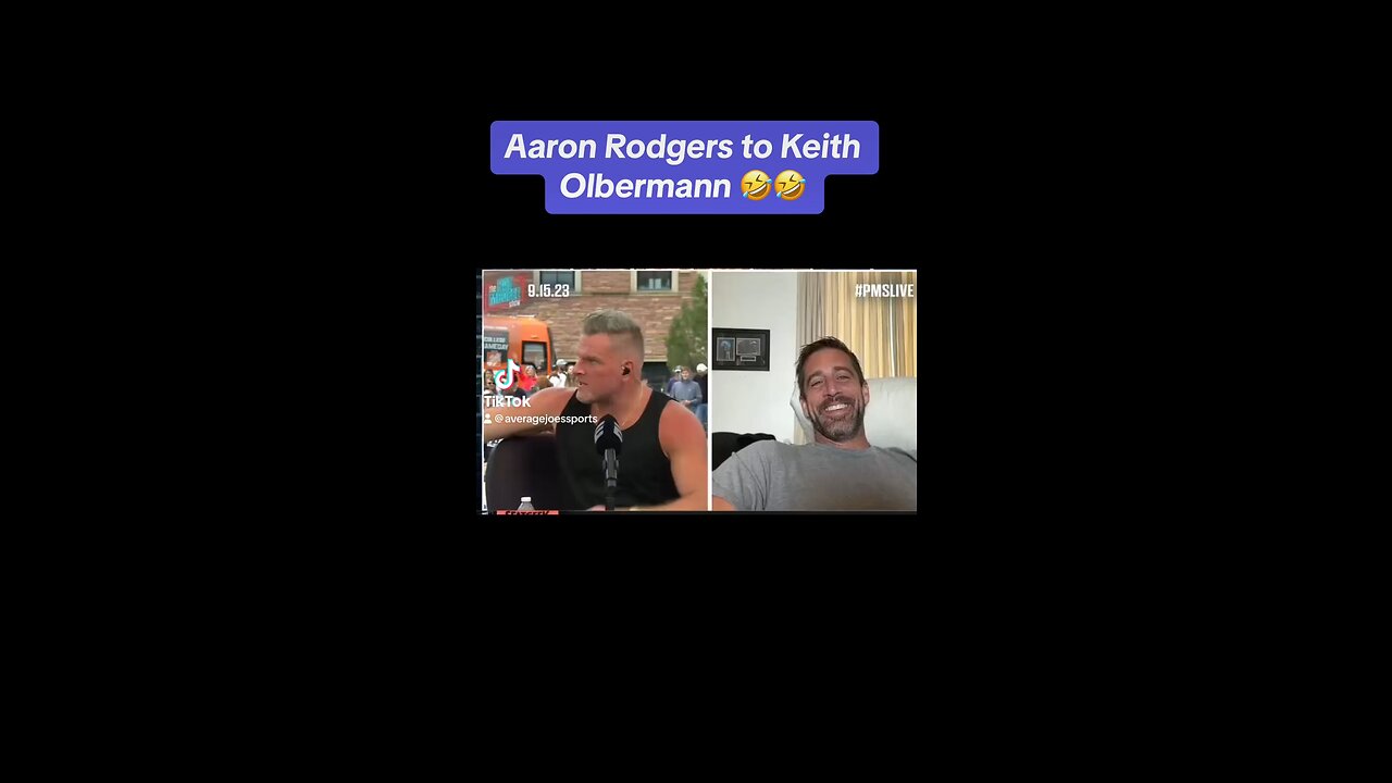 Aaron Rogers to Keith Olbermann: “Get your 5th booster Keith” 😂