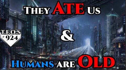 They Ate Us & Humans are Old | Humans are space Orcs | HFY | TFOS924