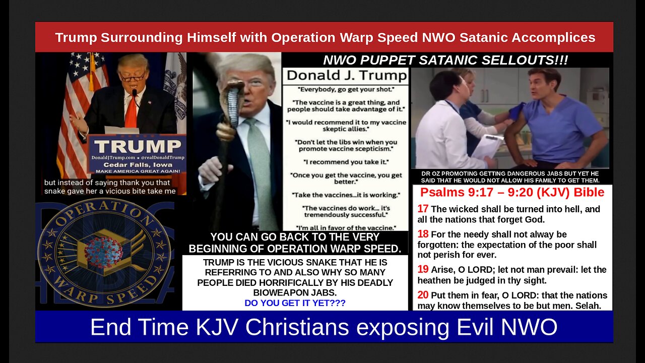 Trump Surrounding Himself with Operation Warp Speed NWO Satanic Accomplices