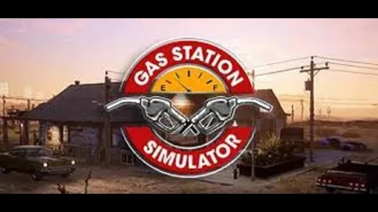 Let's Play Gas Station Simulator - Episode 35