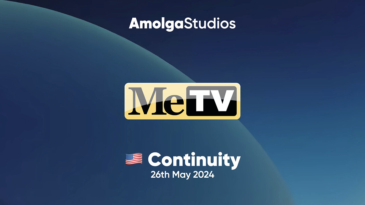 MeTV (USA) - Continuity (26th May 2024)