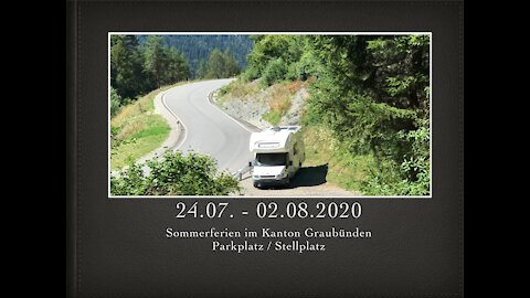 Sommerferien Graubünden 24.07. - 02.08.2020 Schweiz