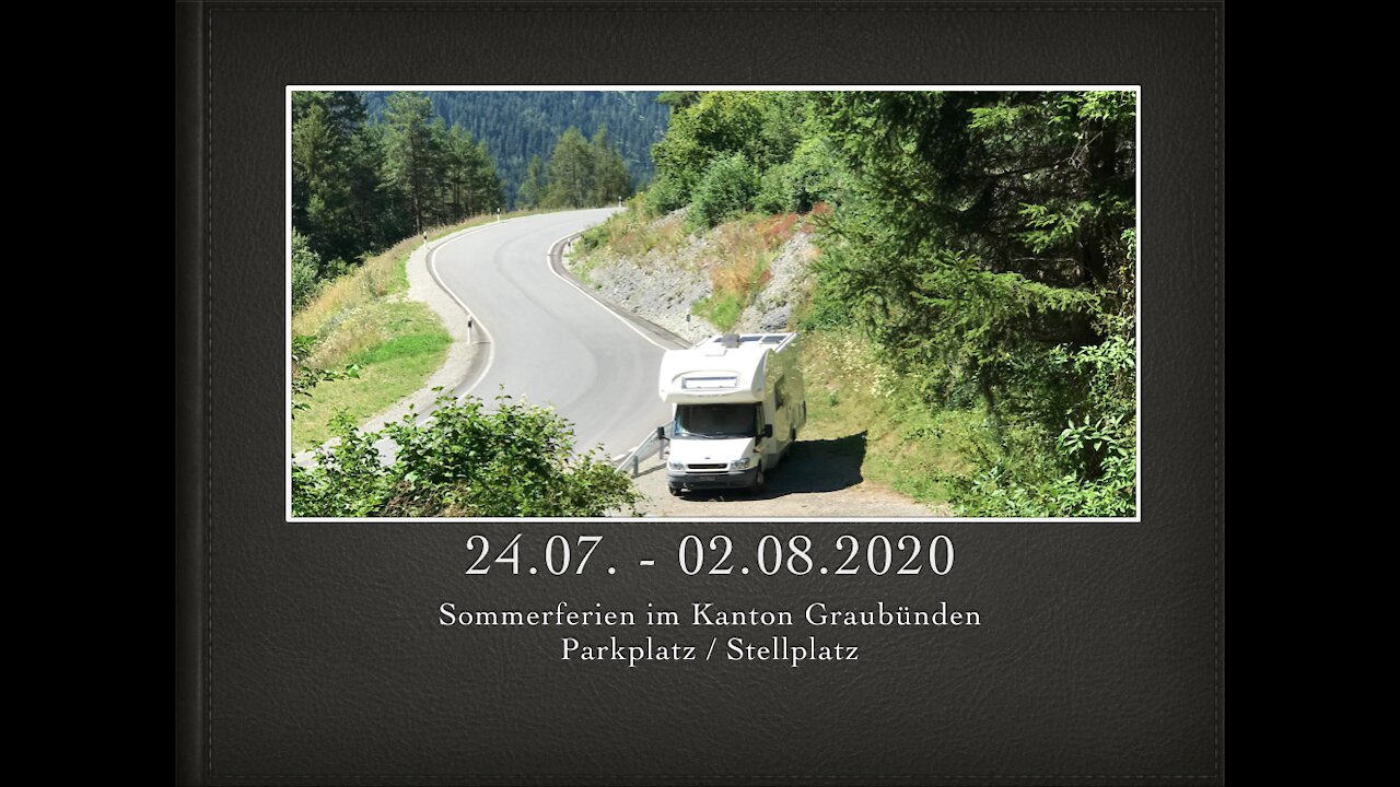 Sommerferien Graubünden 24.07. - 02.08.2020 Schweiz