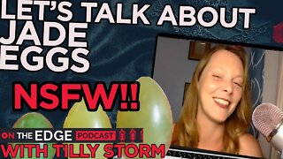 What are Jade Eggs - On The Edge CLIPS