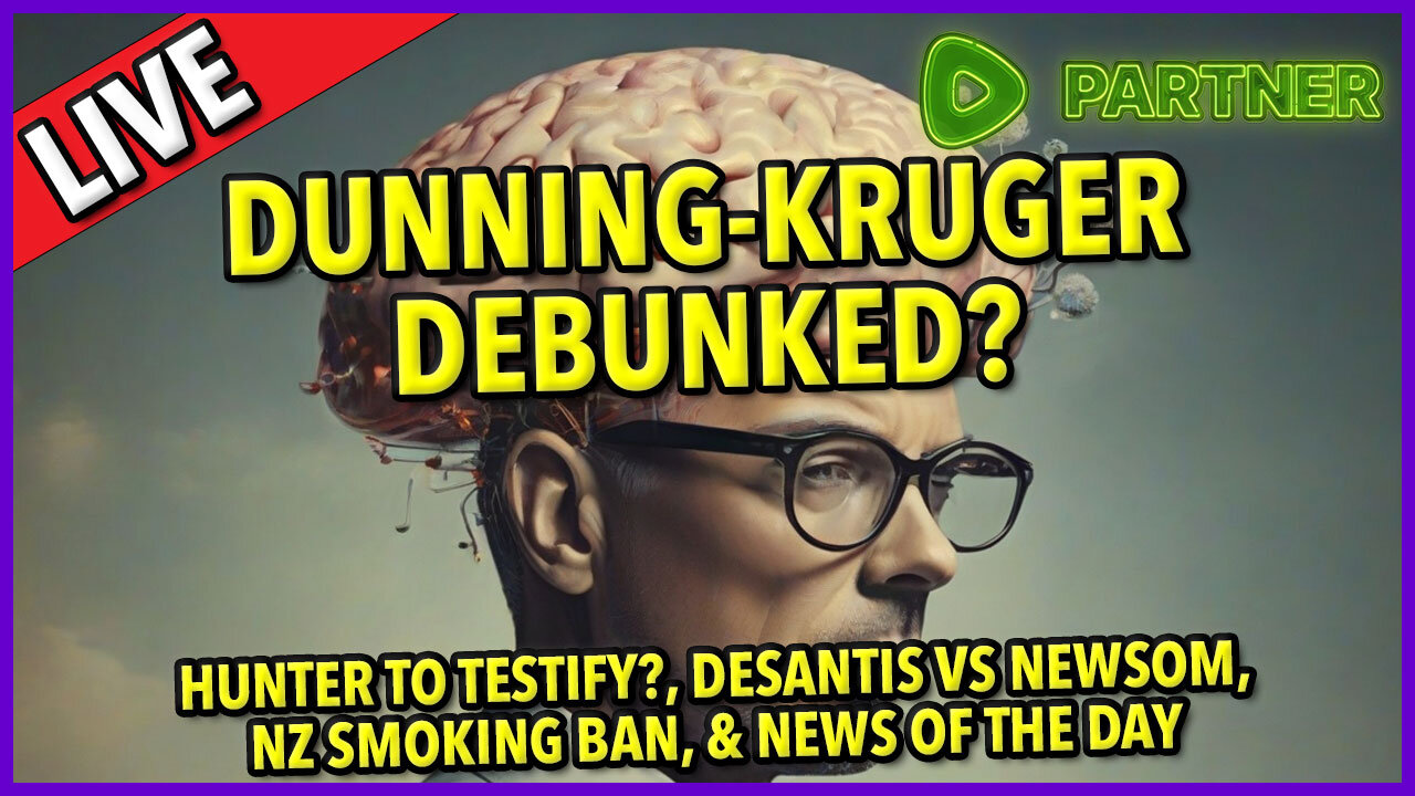 Dunning–Kruger Effect Debunked? ☕ 🔥 #bigidea +Today's News C&N149