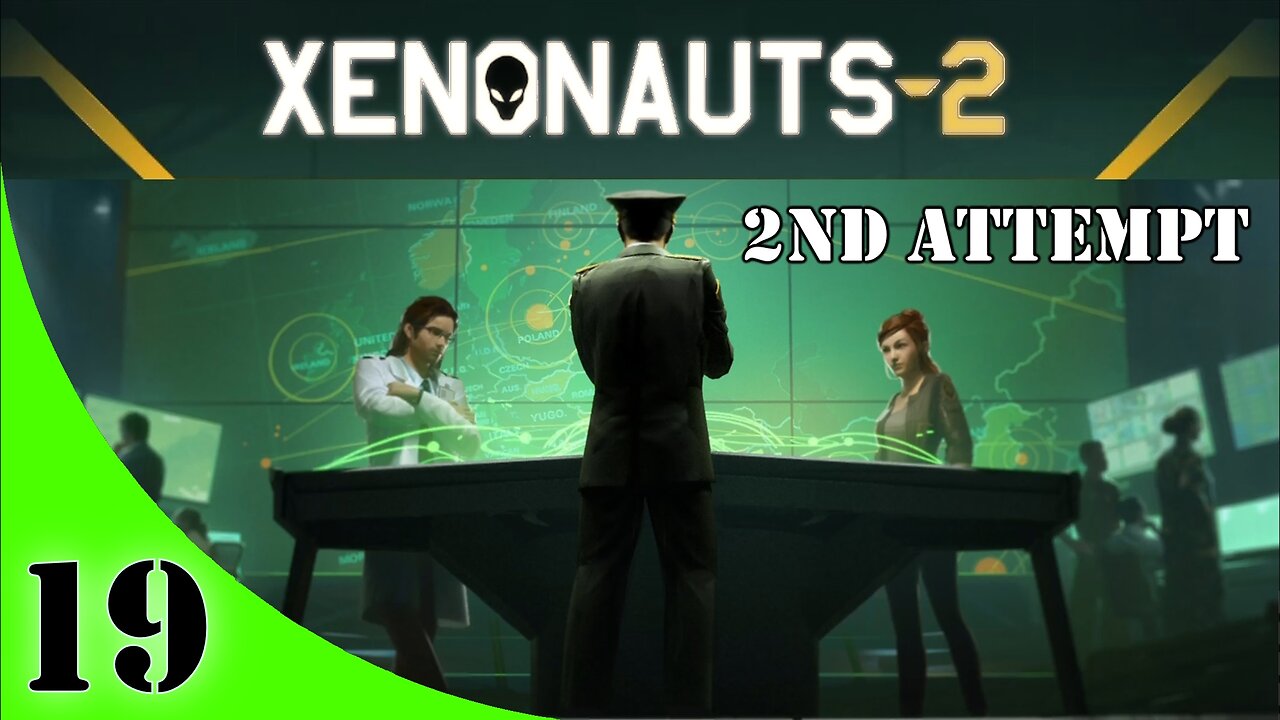 Xenonauts-2 Campaign [2nd Attempt] Ep #19 "After End"