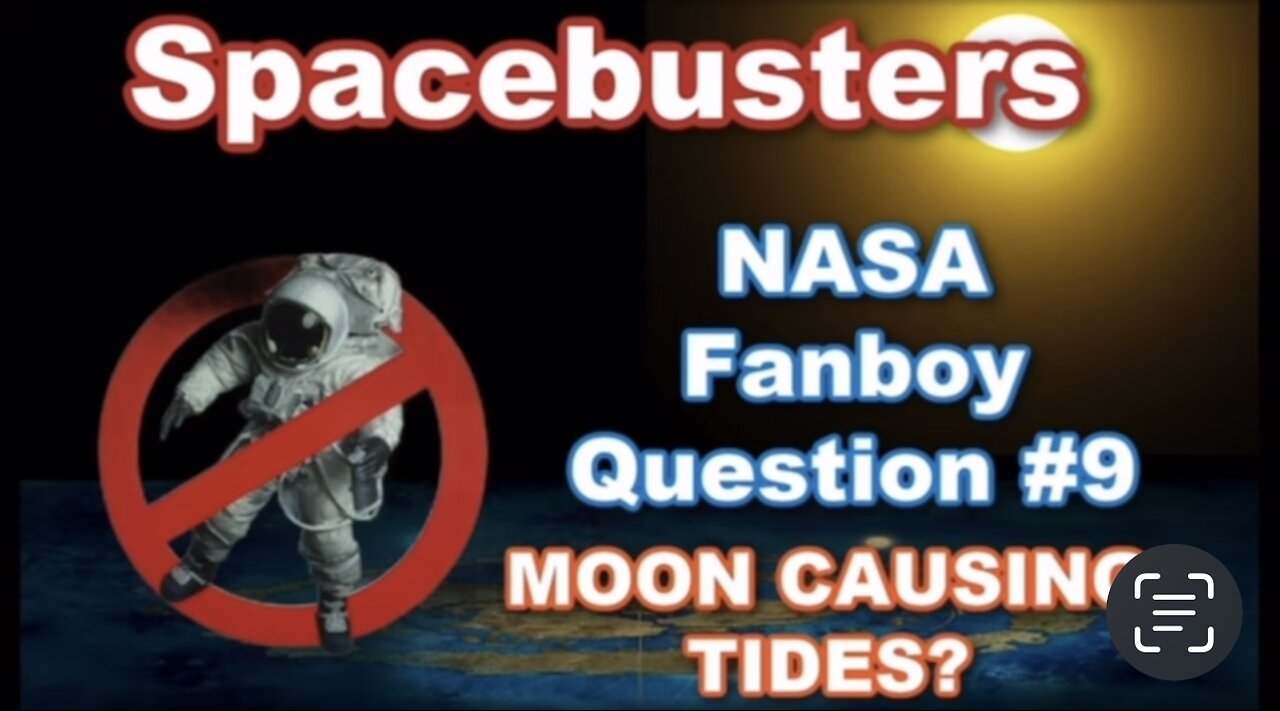 Spacebusters - SPACE FANBOY QUESTION #9 - MOON CAUSING TIDES