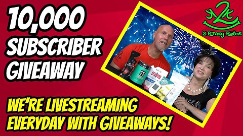 10,000 Subscriber Giveaway,