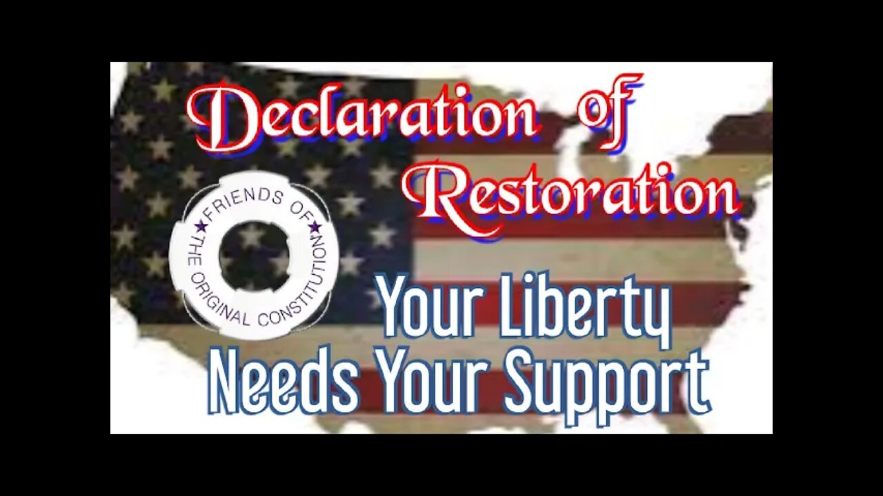 Sign the Declaration of Restoration. Help Restore Your Liberty and Freedoms