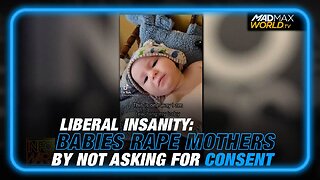 Babies are Assaulting Their Mothers by Not Seeking Consent to Touch Them