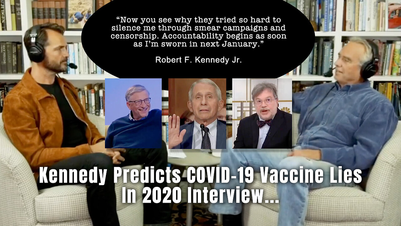 Kennedy Predicts COVID-19 Vaccine Lies In 2020 Interview...