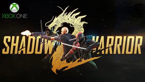 SHADOW WARRIOR 2 - PARTE 7 (XBOX ONE)