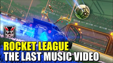 ROCKET LEAGUE THE LAST MUSIC VIDEO | SHINOBI LOCKSTEP