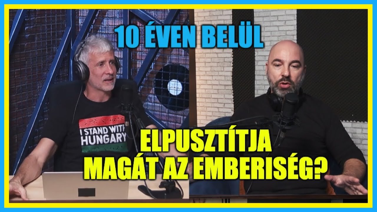 Stumpf-Biró Balázs - Elpusztítja magát az emberiség?