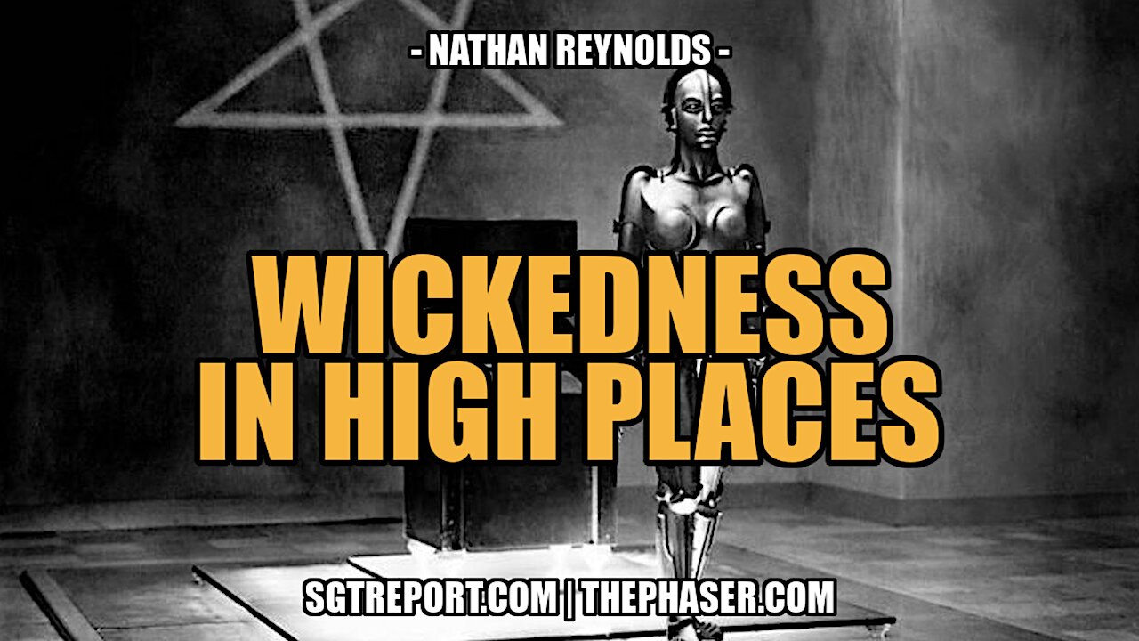 WICKEDNESS IN THE HIGHEST PLACES -- NATHAN REYNOLDS